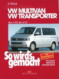 VW Multivan/VW Transporter/Caravelle/California von 5/03 bis 6/15