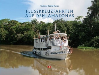 Flusskreuzfahrten auf dem Amazonas