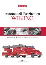 Der Automodell-Faszination 'Wiking'
