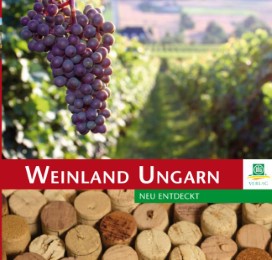 Weinland Ungarn