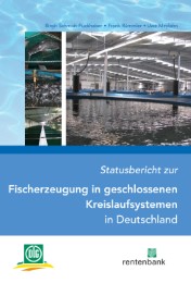 Statusbericht zur Fischerzeugung in geschlossenen Kreislaufsystemen in Deutschland - Cover