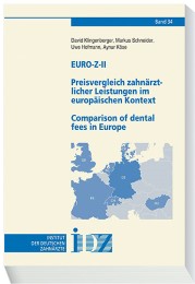 Euro-Z-IIPreisvergleich zahnärztlicher Leistungen im europäischen KontextComparison of dental fees in Europe