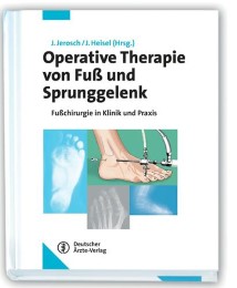 Operative Therapie von Fuß und Sprunggelenk
