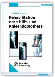 Rehabilitation nach Hüft- und Knieendoprothese