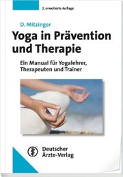 Yoga in Prävention und Therapie