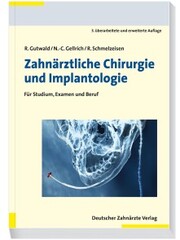 Zahnärztliche Chirurgie und Implantologie 3. A.