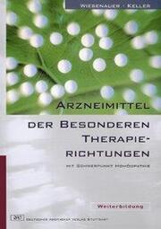 Arzneimittel der besonderen Therapierichtungen mit Schwerpunkt Homöopathie - Cover