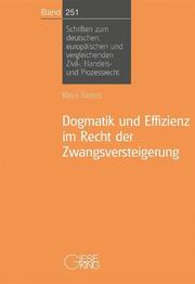 Dogmatik und Effizienz im Recht der Zwangsversteigerung - Cover