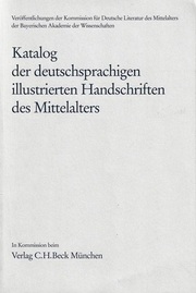 Katalog der deutschsprachigen illustrierten Handschriften des Mittelalters Band 8, Lfg. 5
