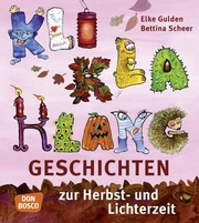 KliKlaKlanggeschichten zur Herbst- und Lichterzeit - Cover