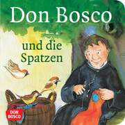 Don Bosco und die Spatzen