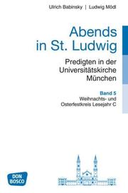 Abends in St. Ludwig, Predigten in der Universitätskirche München, Bd.5