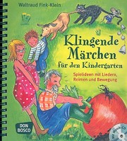 Klingende Märchen für den Kindergarten