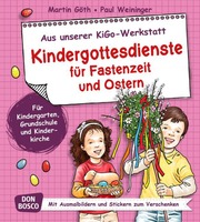 Kindergottesdienste für Fastenzeit und Ostern - Cover