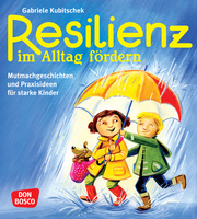Resilienz im Alltag fördern - Cover