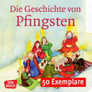 Die Geschichte von Pfingsten. Mini-Bilderbuch. Paket mit 50 Exemplaren zum Vorteilspreis