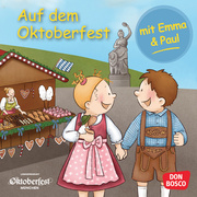 Auf dem Oktoberfest mit Emma und Paul. Mini-Bilderbuch - Cover