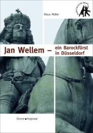 Jan Wellem - ein Barockfürst in DÜsseldorf - Cover