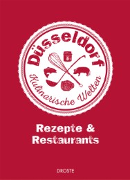 Düsseldorf - Kulinarische Welten