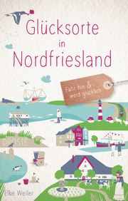 Glücksorte in Nordfriesland - Cover