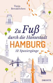 Zu Fuß durch die Hansestadt Hamburg - Cover