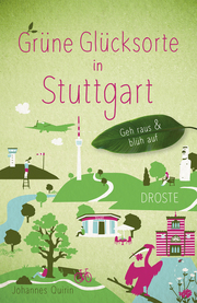 Grüne Glücksorte in Stuttgart - Cover