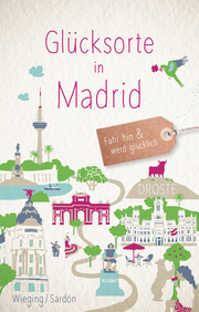 Glücksorte in Madrid - Cover