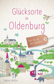 Glücksorte in Oldenburg - Cover