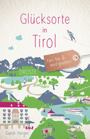 Glücksorte in Tirol - Cover