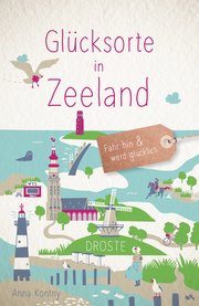 Glücksorte in Zeeland - Cover