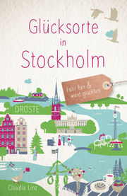 Glücksorte in Stockholm - Cover