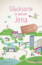 Glücksorte in und um Jena - Cover