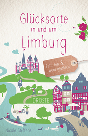 Glücksorte in und um Limburg - Cover