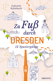 Zu Fuss durch Dresden - Cover