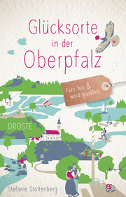 Glücksorte in der Oberpfalz - Cover