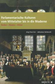 Parlamentarische Kulturen vom Mittelalter bis in die Moderne