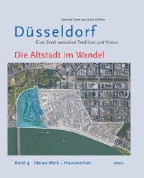 Düsseldorf - Eine Stadt zwischen Tradition und Vision