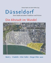Düsseldorf - Eine Stadt zwischen Tradition und Vision