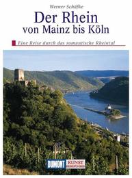 Der Rhein von Mainz bis Köln