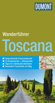 Wandern in der Toscana