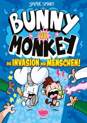 Bunny vs. Monkey - Die Invasion der Menschen