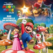 Der Super Mario Bros. Film - Das offizielle Bilderbuch