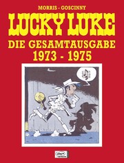 Lucky Luke: Die Gesamtausgabe 1973-1975