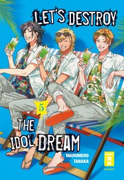 Let's destroy the Idol Dream 5