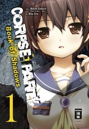 Corpse Party - Book of Shadows 1