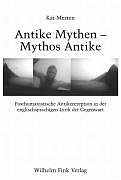 Antike Mythen - Mythos Antike