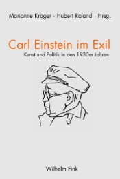 Carl Einstein im Exil / Carl Einstein en exil