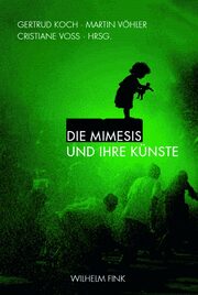Die Mimesis und ihre Künste - Cover