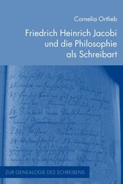 Heinrich Jacobi und die Philosophie als Schreibart