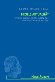 Hegels Aktualität